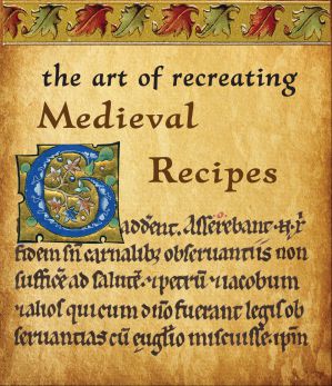 The art of recreating Medieval Recipes